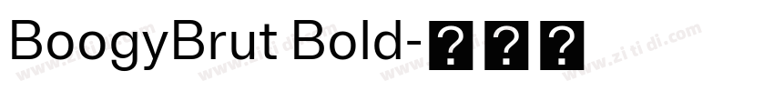 BoogyBrut Bold字体转换